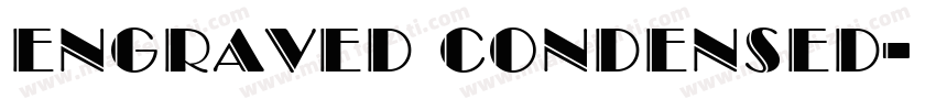 Engraved Condensed字体转换